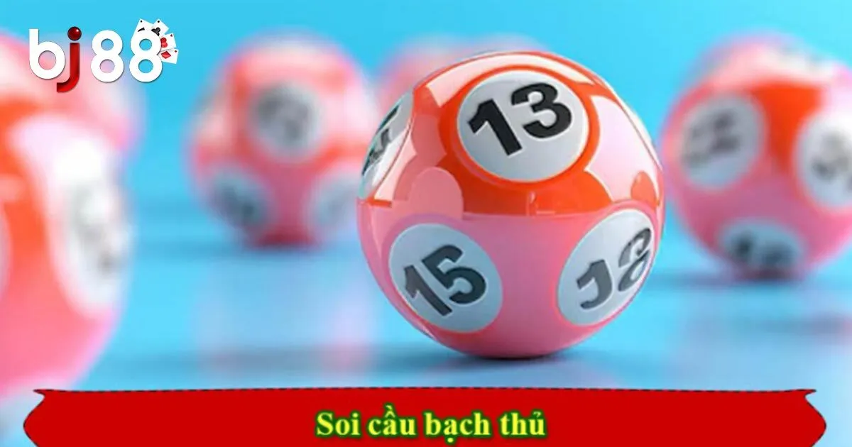 Bạch Thủ Lô Là Gì? Những Phương Pháp Chơi Hay Tại Xổ Số BJ88 4 Những phương pháp bắt lô bạch thủ hay tại BJ88